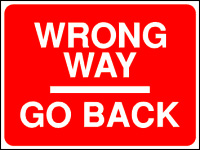 Wrong Way Sign